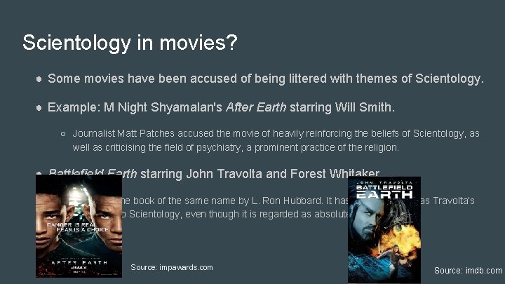 Scientology in movies? ● Some movies have been accused of being littered with themes