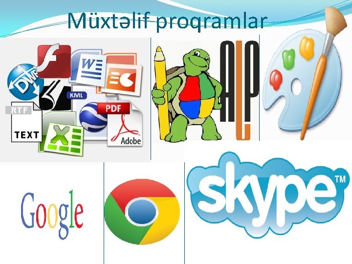 Müxtəlif proqramlar 