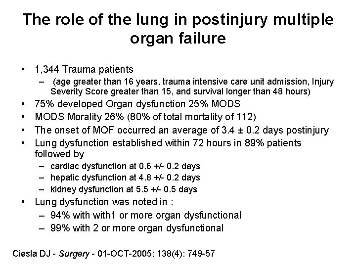The role of the lung in postinjury multiple organ failure • 1, 344 Trauma