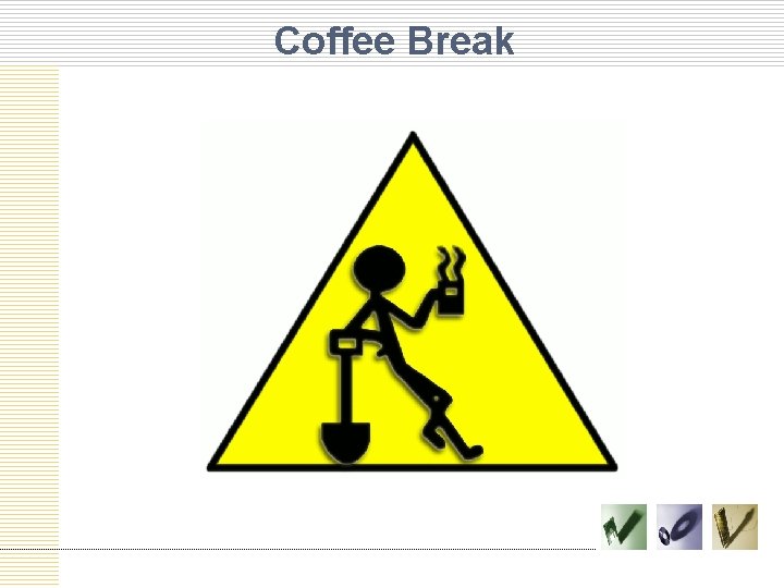 Coffee Break 