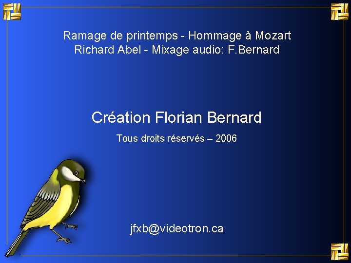 Ramage de printemps - Hommage à Mozart Richard Abel - Mixage audio: F. Bernard