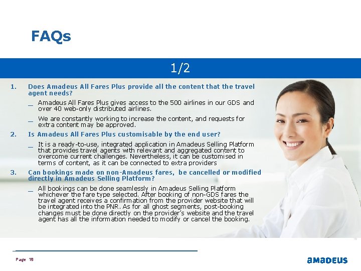 FAQs 1/2 1. Does Amadeus All Fares Plus provide all the content that the