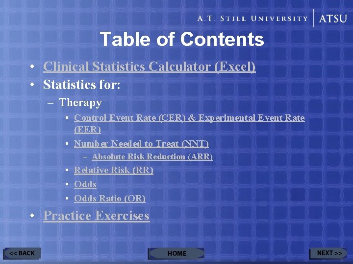 Table of Contents • Clinical Statistics Calculator (Excel) • Statistics for: – Therapy •