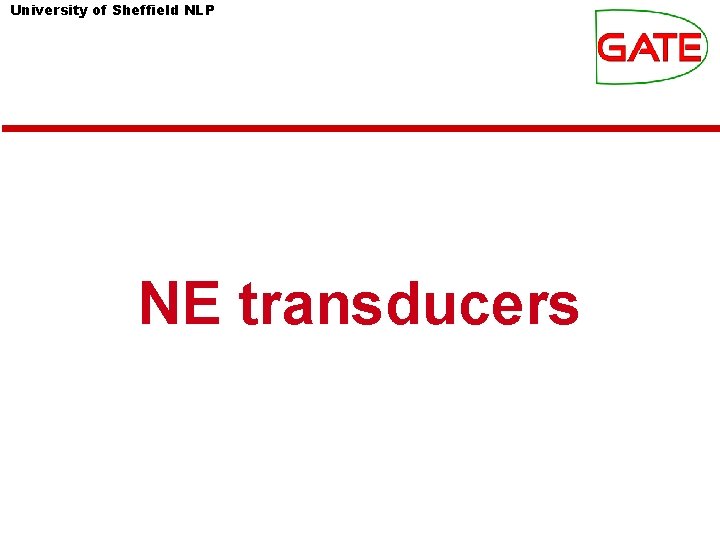 University of Sheffield NLP NE transducers 