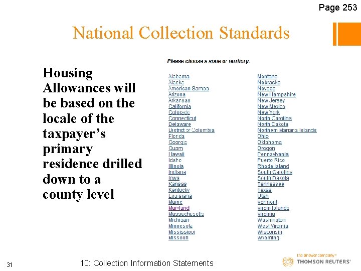 Page 253 National Collection Standards Housing Allowances will be based on the locale of