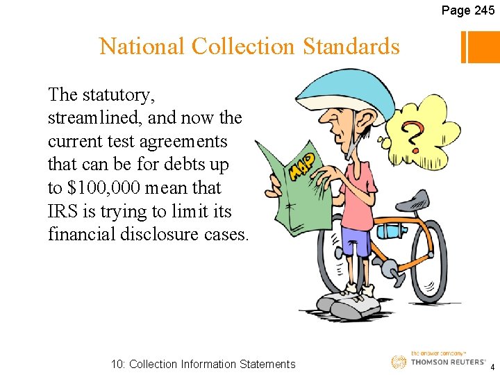 Page 245 National Collection Standards The statutory, streamlined, and now the current test agreements