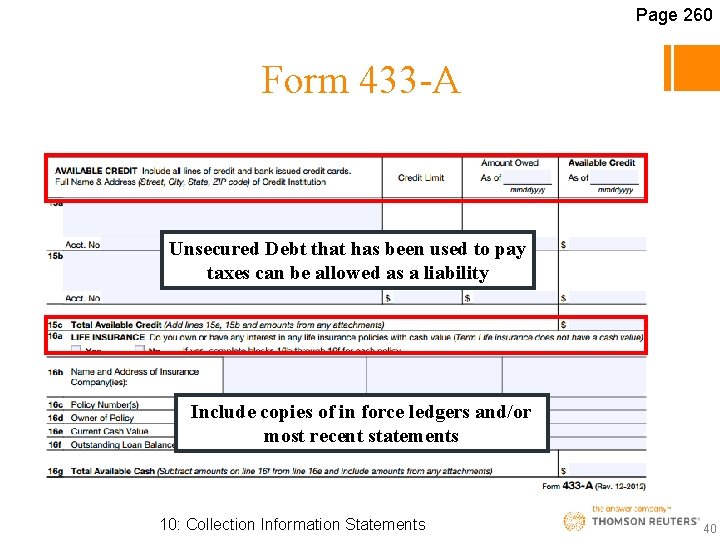 Page 260 Form 433 -A Unsecured Debt that has been used to pay taxes