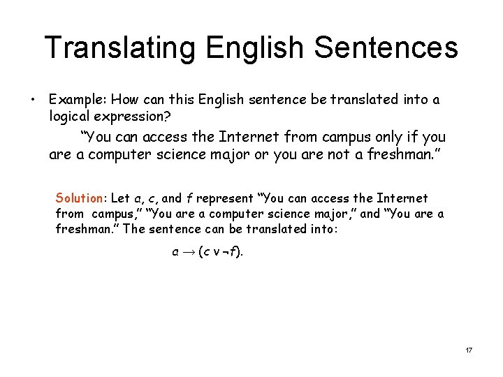 Translating English Sentences • Example: How can this English sentence be translated into a