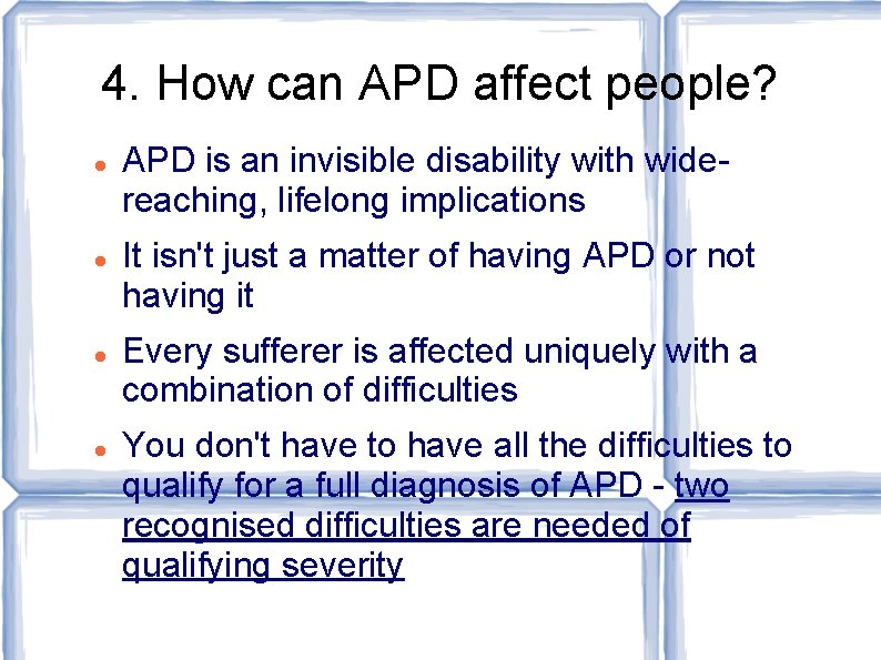 Auditory Processing DisorderAPD And Its Implications Alyson Mountjoy