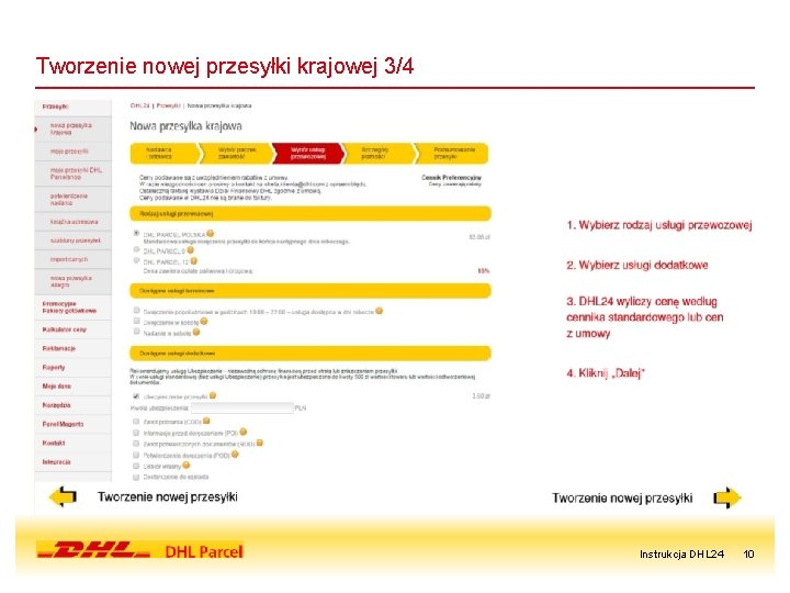 Tworzenie nowej przesyłki krajowej 3/4 Instrukcja DHL 24 10 
