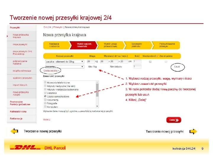 Tworzenie nowej przesyłki krajowej 2/4 Instrukcja DHL 24 9 