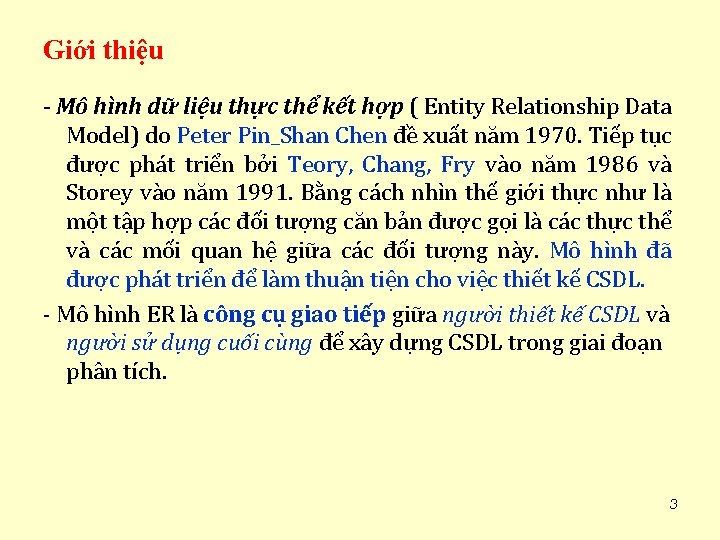 Giới thiệu - Mô hình dữ liệu thực thể kết hợp ( Entity Relationship