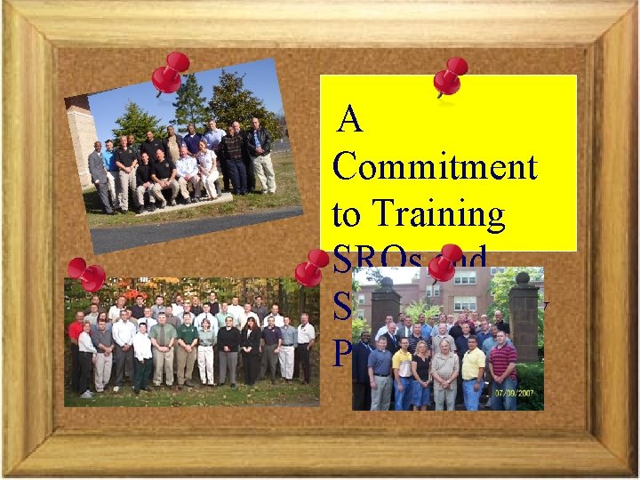 A Commitment to Training SROs and School Safety Personnel 