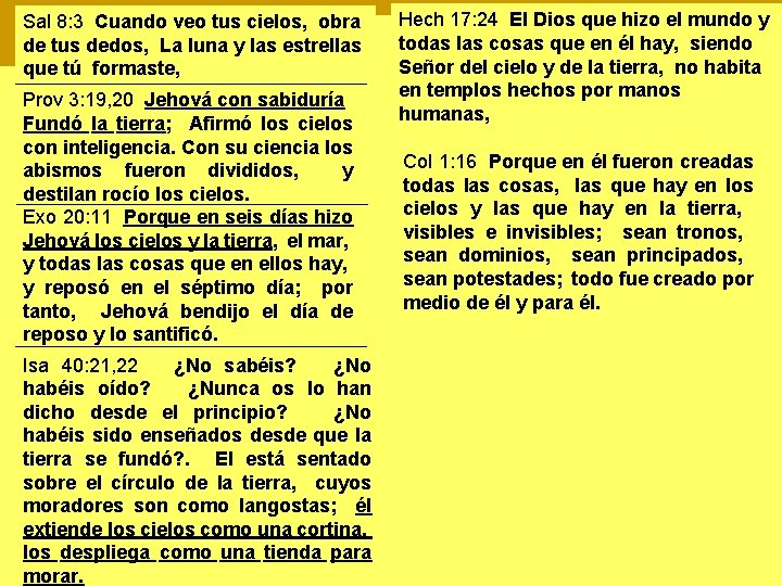 Sal 8: 3 Cuando veo tus cielos, obra de tus dedos, La luna y