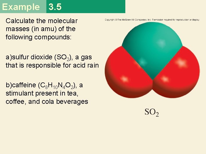 Example 3. 5 Calculate the molecular masses (in amu) of the following compounds: a)sulfur