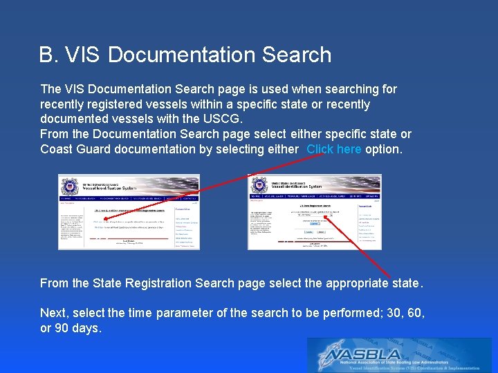 B. VIS Documentation Search The VIS Documentation Search page is used when searching for