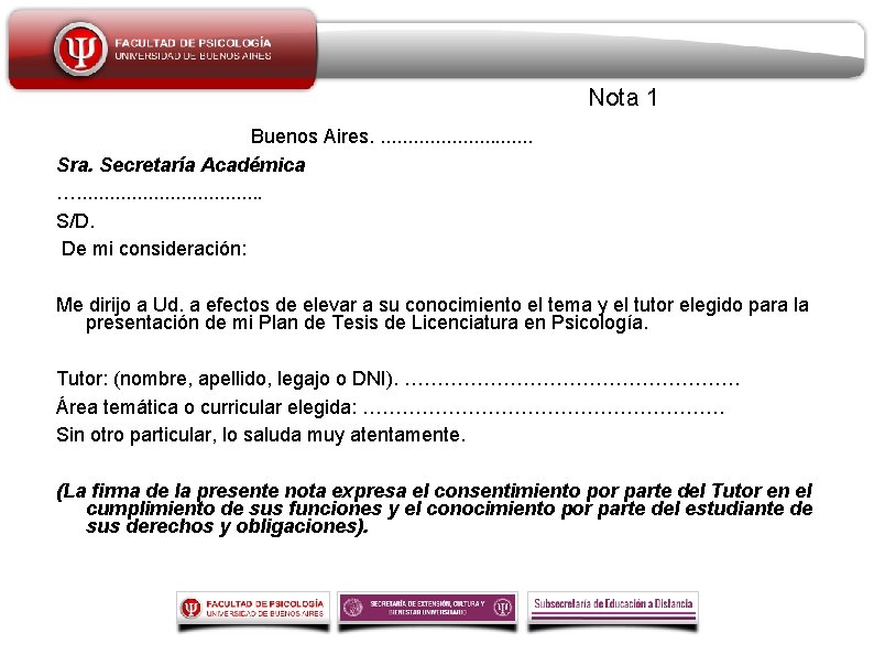 Nota 1 Buenos Aires. . . . Sra. Secretaría Académica …. . . .