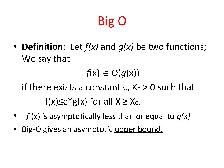 Asymptotic Bounds The Differences Between Bigo Omega And