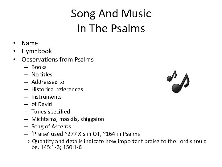 Song And Music In The Psalms • Name • Hymnbook • Observations from Psalms