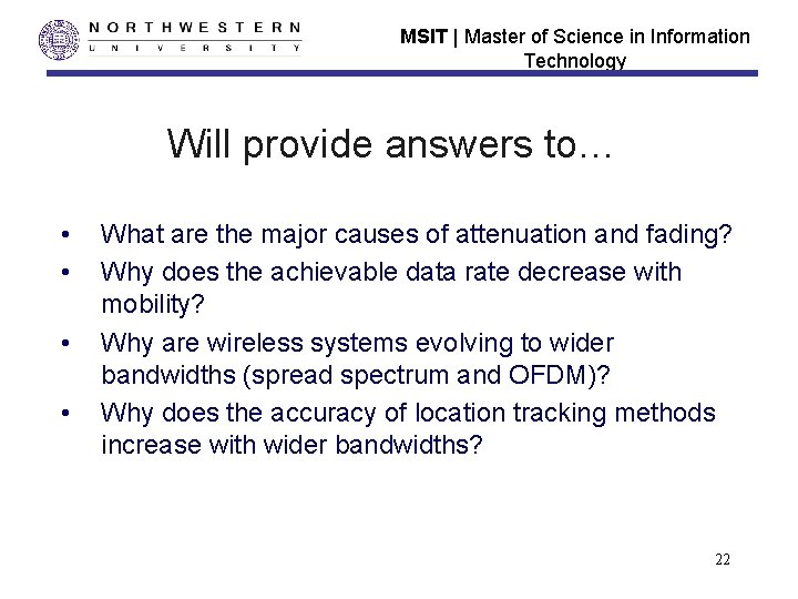 MSIT | Master of Science in Information Technology Will provide answers to… • • MSIT | Master of Science in Information Technology Will provide answers to… • •