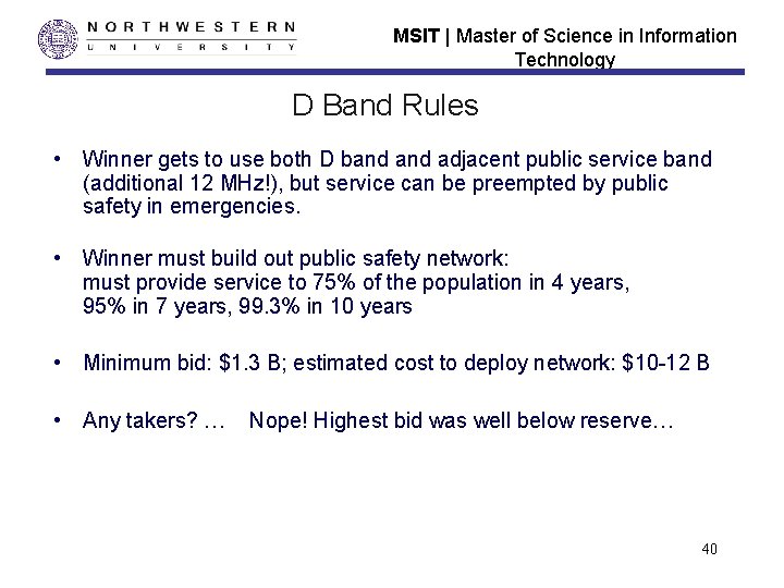 MSIT | Master of Science in Information Technology D Band Rules • Winner gets MSIT | Master of Science in Information Technology D Band Rules • Winner gets