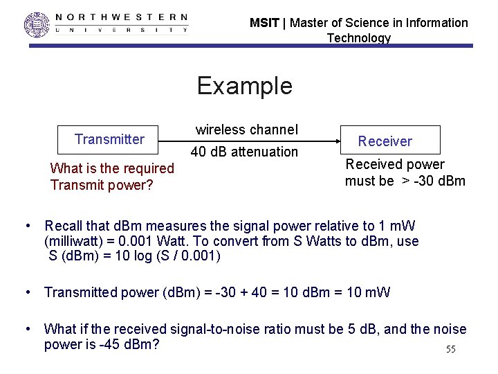 MSIT | Master of Science in Information Technology Example Transmitter What is the required MSIT | Master of Science in Information Technology Example Transmitter What is the required