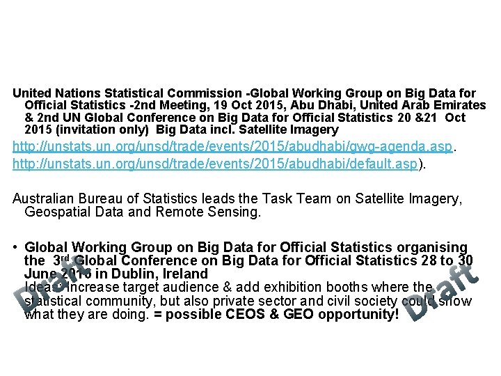 United Nations Statistical Commission -Global Working Group on Big Data for Official Statistics -2