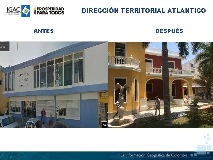 DIRECCIÓN TERRITORIAL ATLANTICO ANTES DESPUÉS 