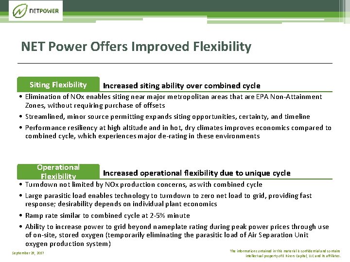 NET Power Offers Improved Flexibility Siting Flexibility Increased siting ability over combined cycle •