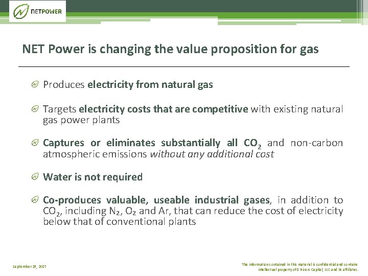 NET Power is changing the value proposition for gas Produces electricity from natural gas