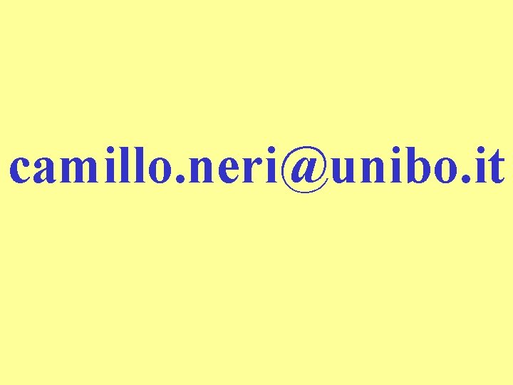 camillo. neri@unibo. it 