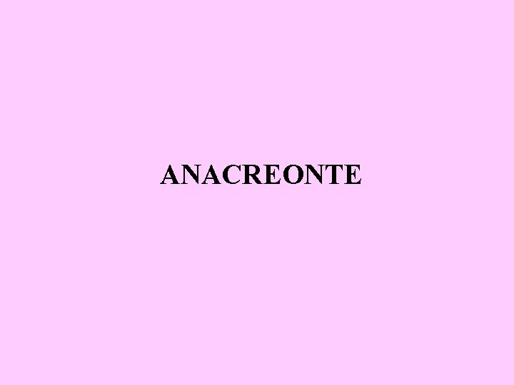 ANACREONTE 