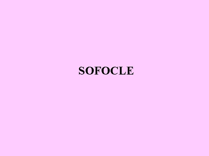 SOFOCLE 