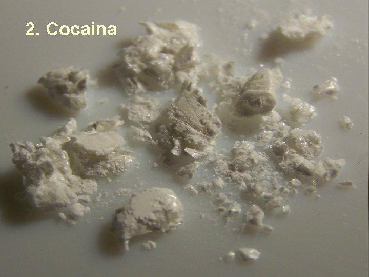 2. Cocaina 