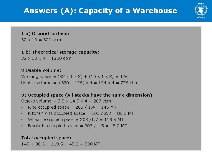 Answers (A): Capacity of a Warehouse 1 a) Ground surface: 32 x 10 =