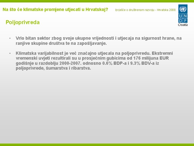 Na što će klimatske promjene utjecati u Hrvatskoj? Izvješće o društvenom razvoju - Hrvatska