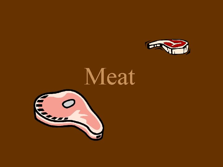 Meat 