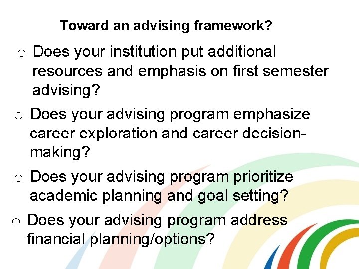 Toward a New Advising Model A framework for
