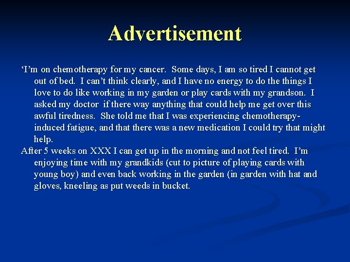 Advertisement ‘I’m on chemotherapy for my cancer. Some days, I am so tired I