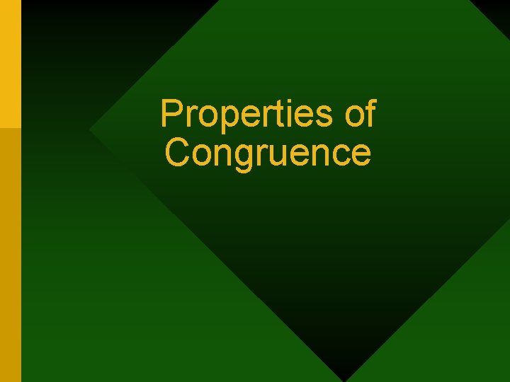 Properties of Congruence 