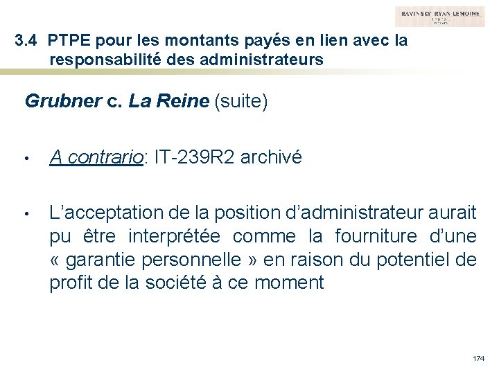 3. 4 PTPE pour les montants payés en lien avec la responsabilité des administrateurs