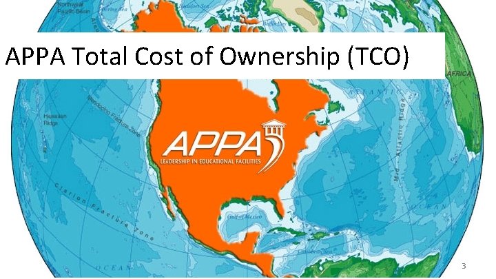 APPA Total Cost of Ownership (TCO) 3 