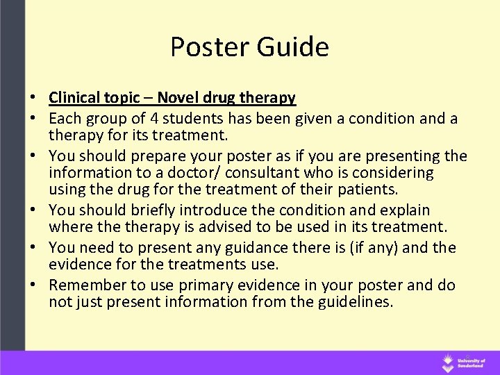 Poster Guide • Clinical topic – Novel drug therapy • Each group of 4