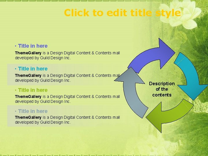Click to edit title style • Title in here Theme. Gallery is a Design
