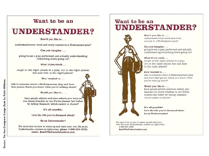 Source: The Non-Designers Design Book by Robin Williams Source: The Non-Designers Design Book by Robin Williams