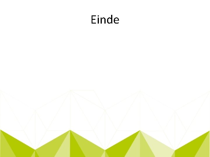 Einde 