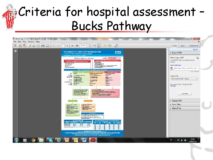 Criteria for hospital assessment – Bucks Pathway 