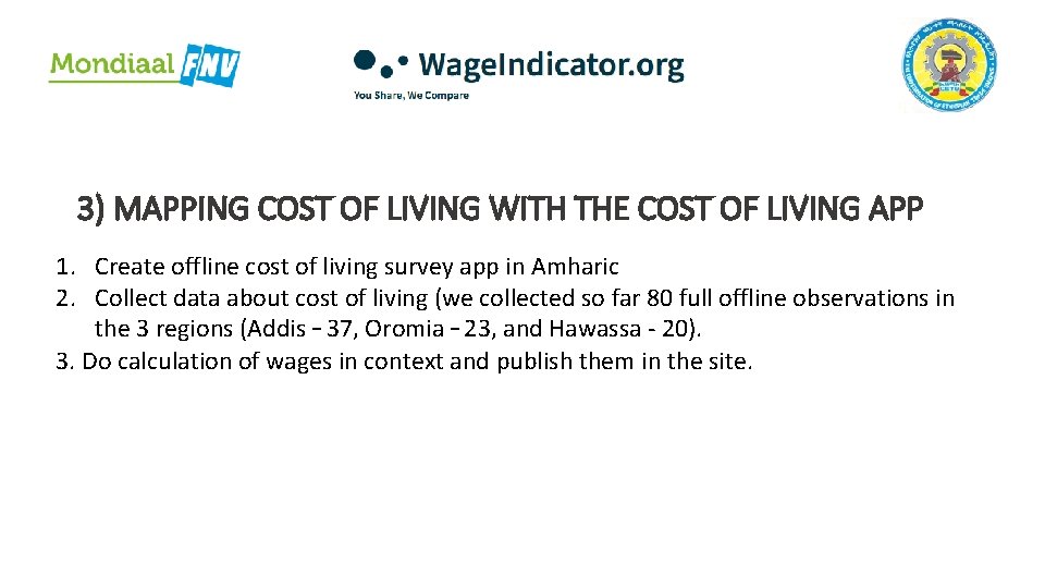 3) MAPPING COST OF LIVING WITH THE COST OF LIVING APP 1. Create offline