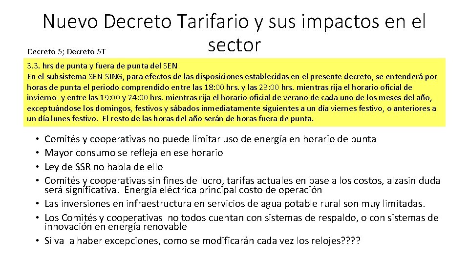 Nuevo Decreto Tarifario y sus impactos en el sector Decreto 5; Decreto 5 T