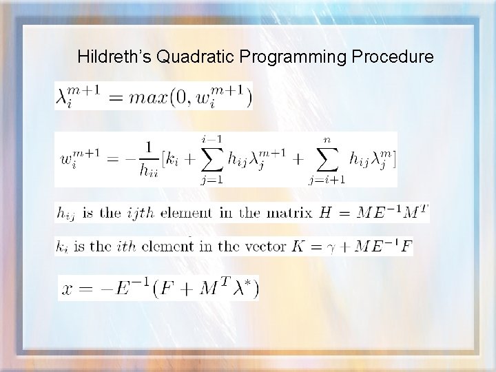 Hildreth’s Quadratic Programming Procedure 